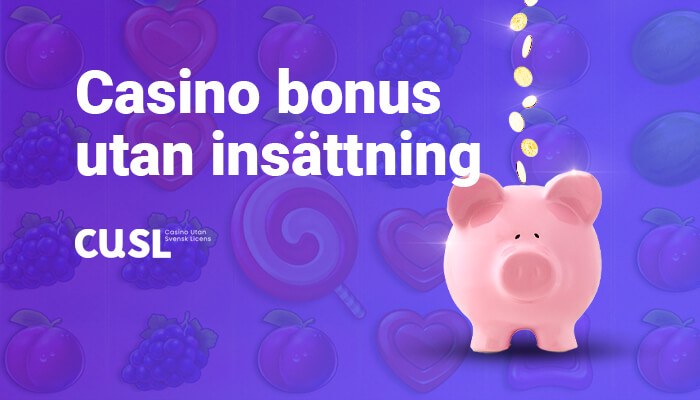 Casino bonus utan insättning