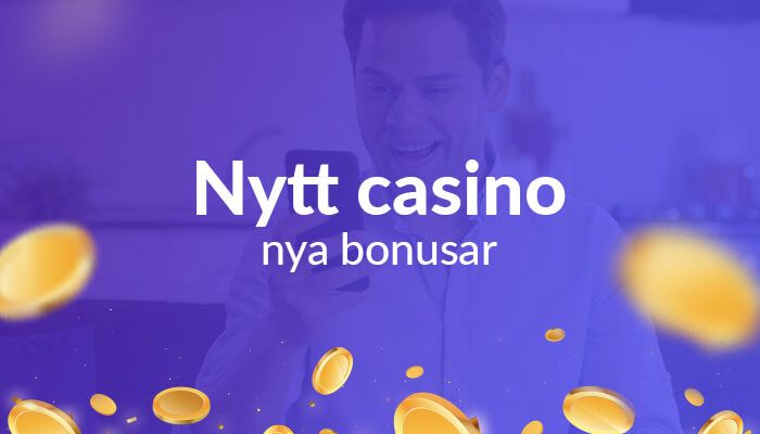 Nytt casino – nya bonusar