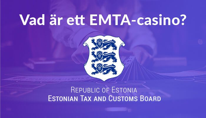 Vad är ett EMTA casino?