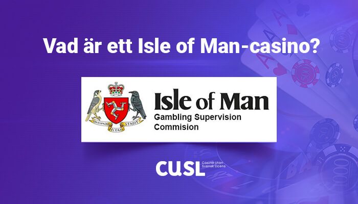 Vad är ett Isle of Man casino?