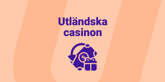 Utländska casinon med cashback utan svensk licens