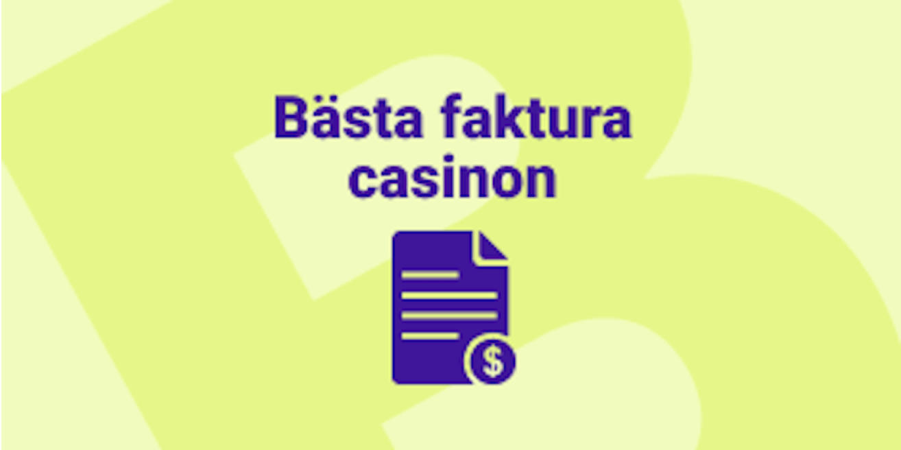 Bästa casinon utan svensk licens med faktura betalning